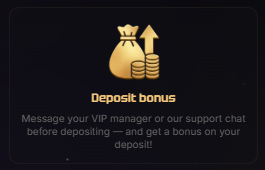 Deposit bonus VIP benefit